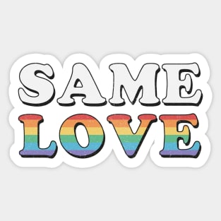 Same Love- pride Sticker